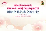 VIỆN VĂN HÓA VÀ KINH TẾ VIỆT NAM - ASEAN TỔ CHỨC "DIỄN ĐÀN GIAO LƯU VĂN HÓA – NGHỆ THUẬT QUỐC TẾ 2025"